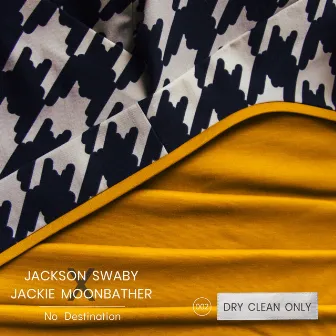 No Destination by Jackson Swaby