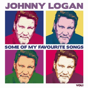 Some Of My Favourite Songs Vol.1 by Johnny Logan