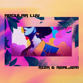 Regular Luv by RIZR