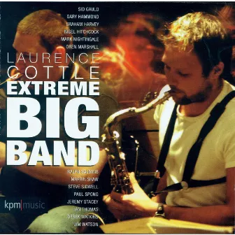 Extreme Big Band by Laurence Cottle