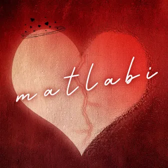 Matlabi by Ammy