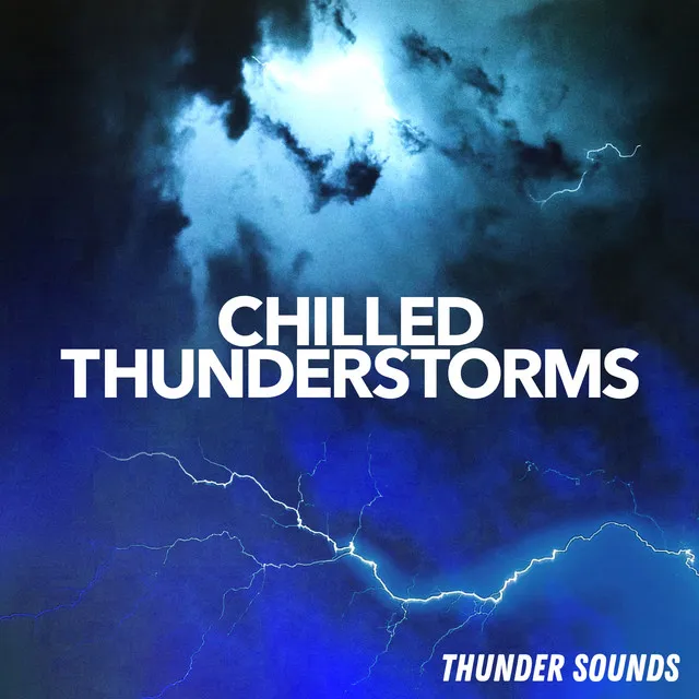 Chilled Thunderstorms