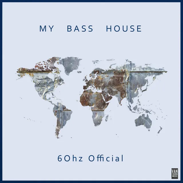 My Bass House - Radio Edit