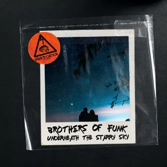 Underneath The Starry Sky by Brothers of Funk