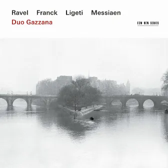 Ravel, Franck, Ligeti, Messiaen by Duo Gazzana