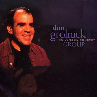 The London Concert by Don Grolnick