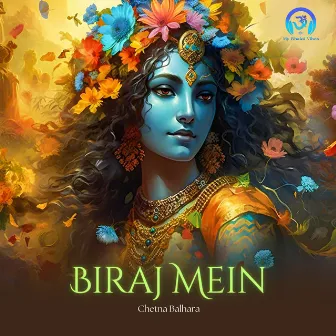 Biraj Mein by Chetna Balhara