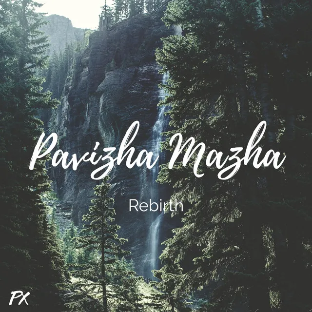 Pavizha Mazha - Rebirth