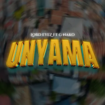 Unyama by Lord Eyez