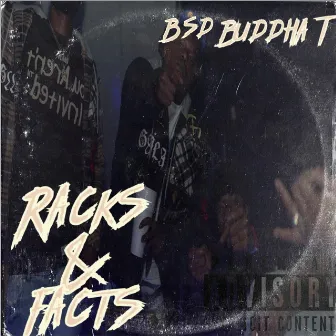 Racks & Facts by BSD Buddha T