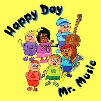 Happy Day by Mr Music