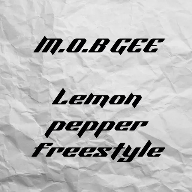 Lemon pepper freestyle