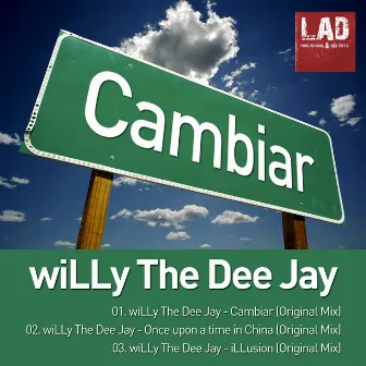 Cambiar by wiLLy The Dee Jay