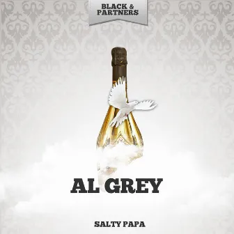 Salty Papa by Al Grey