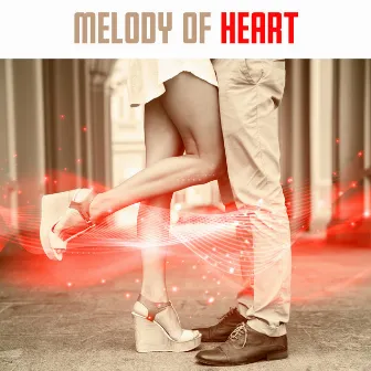 Melody of Heart - Falling in Love, Lovers in the Snow, Christmas Love, Give You Heart, Red Feeling by Love Piano Music Zone