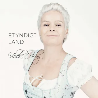 Et Yndigt Land by Vibeke Hoby