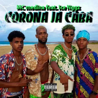 Corona ja caba by Ice nggz