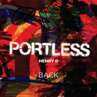 Back by Portless