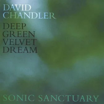 Deep Green Velvet Dream by David Chandler