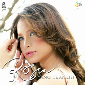 Yang Terpilih by Rossa