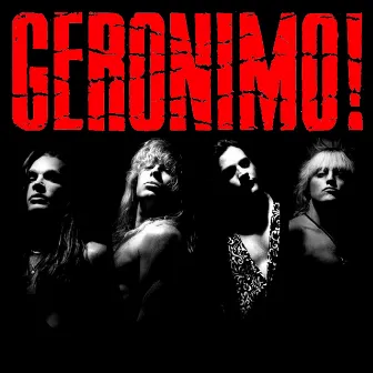 Geronimo! by Geronimo!