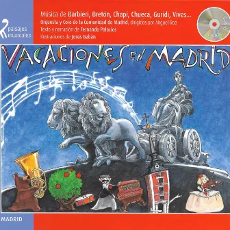 Vacaciones en Madrid by Orquesta y Coro de la Comunidad de Madrid