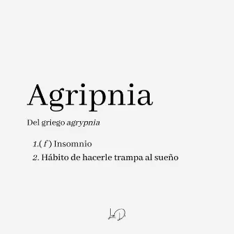 AGRIPNIA by Lux Di