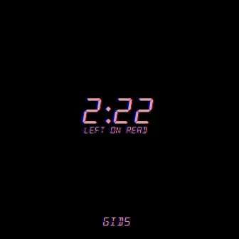 2:22 by GiDS