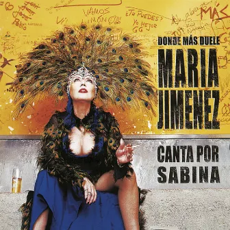 Donde Más Duele (Canta Por Sabina) by María Jiménez