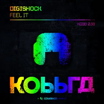 Feel It by Digishock