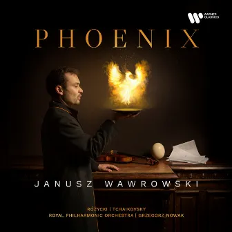 Phoenix - Różycki: Violin Concerto, Op. 70: I. Andante by Janusz Wawrowski