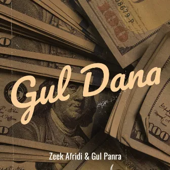 Gul Dana by Gul Panra