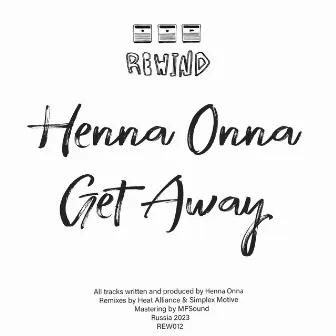 Get Away by Henna Onna