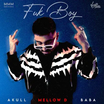 Fuk Boy by Baba