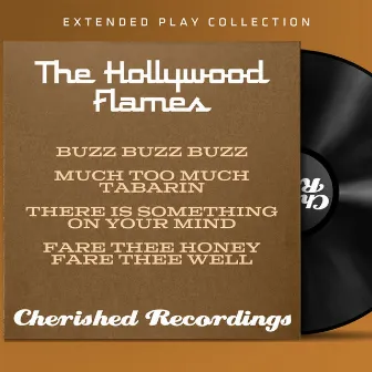 The Extended Play Collection by The Hollywood Flames