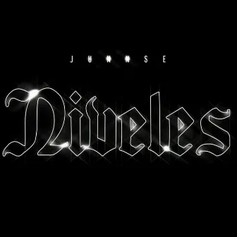 Niveles by Junnse