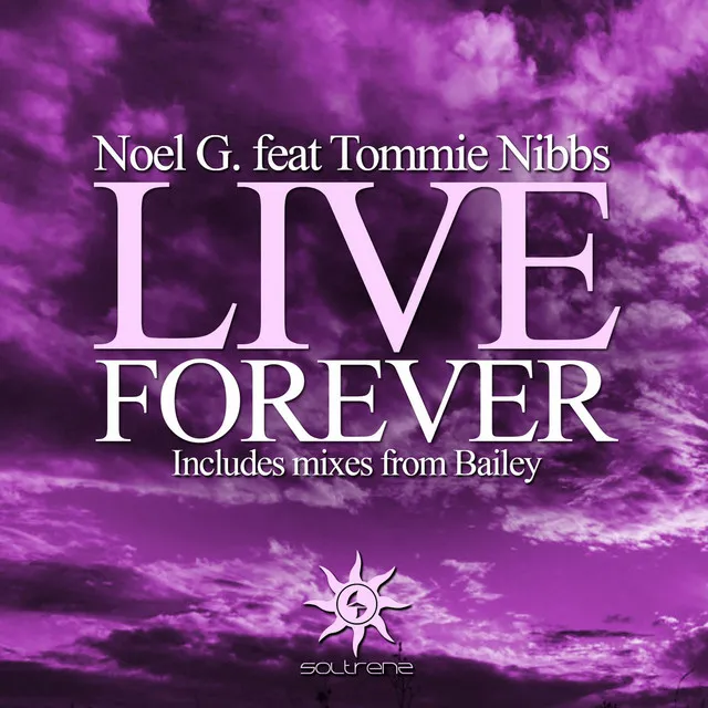 Live Forever (feat. Tommie Nibbs) (Club Mix)