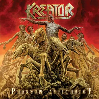 Phantom Antichrist by Kreator