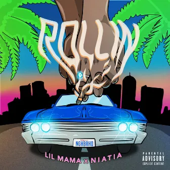 Rollin' by Lil Mama