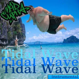 Tiltal Wave by Mad Cypha