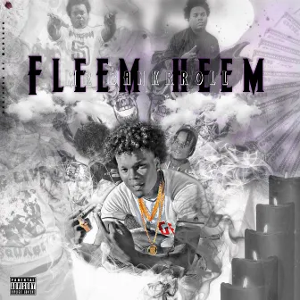 Fleem Heem by Mr. Bankroll