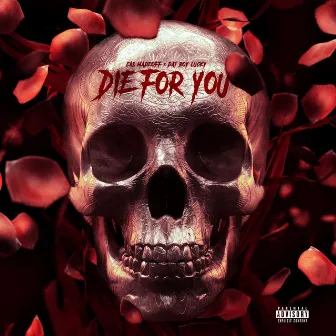 Die for You by Cas Madeoff