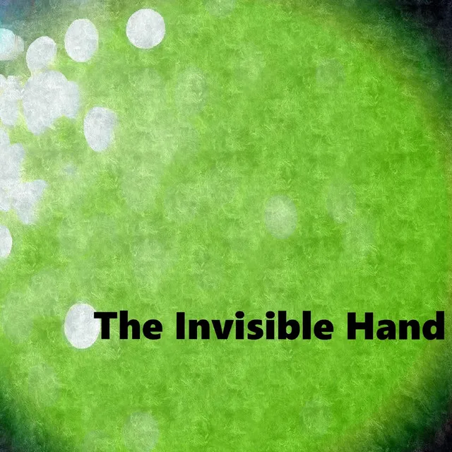 The Invisible Hand