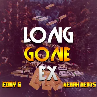 Long Gone Ex by Unknown Artist