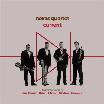 Current by Nexas Quartet