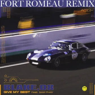 Give My Best - Fort Romeau Remix by Blake.08