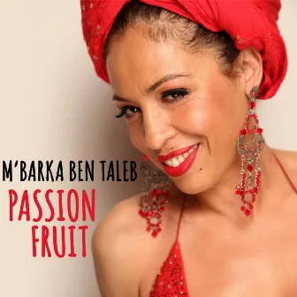 Passion Fruit by M’Barka Ben Taleb