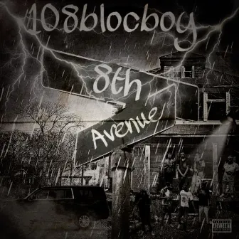 8th Ave Baby by 108blocboy