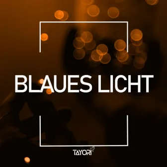 Blaues Licht by Tayoribeatz