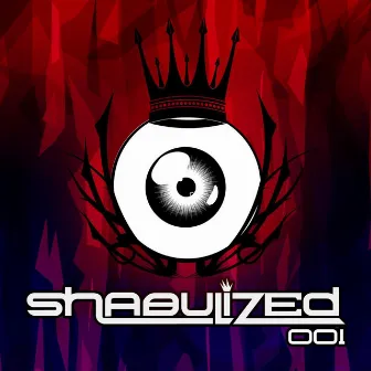 Shabulized001 by Shabu Vibes